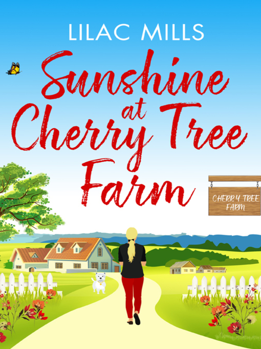 Title details for Sunshine at Cherry Tree Farm by Lilac Mills - Available